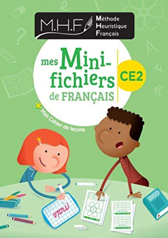 

Mhf Mes Minifichiers De Francais Ce2 by Collectif - Paperback