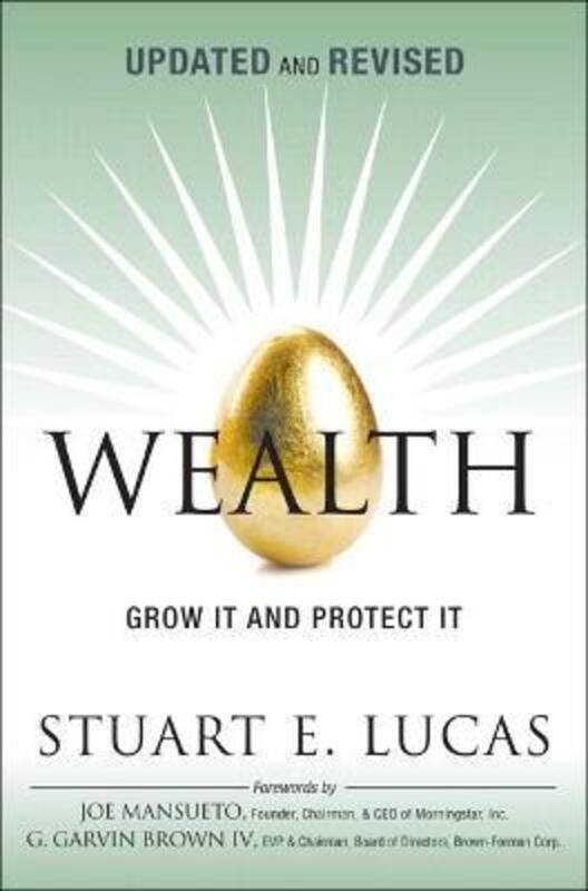 

Wealth: Grow It and Protect It, Updated and Revised (paperback).paperback,By :Lucas, Stuart