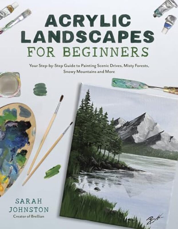 

Acrylic Landscapes For Beginners By Johnston Sarah - Paperback