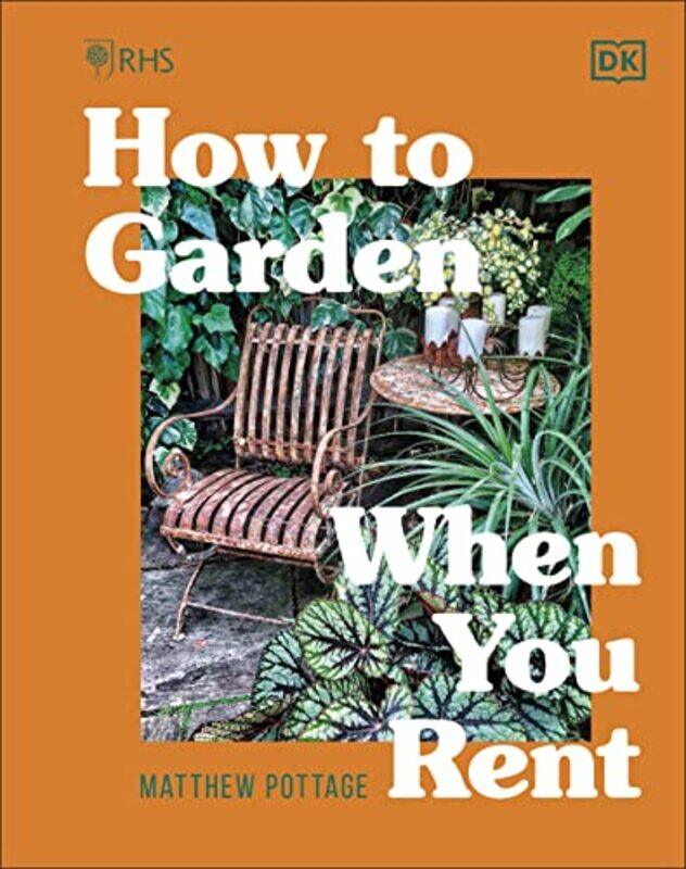 

RHS How to Garden When You Rent by Daniel Wallace-Hardcover