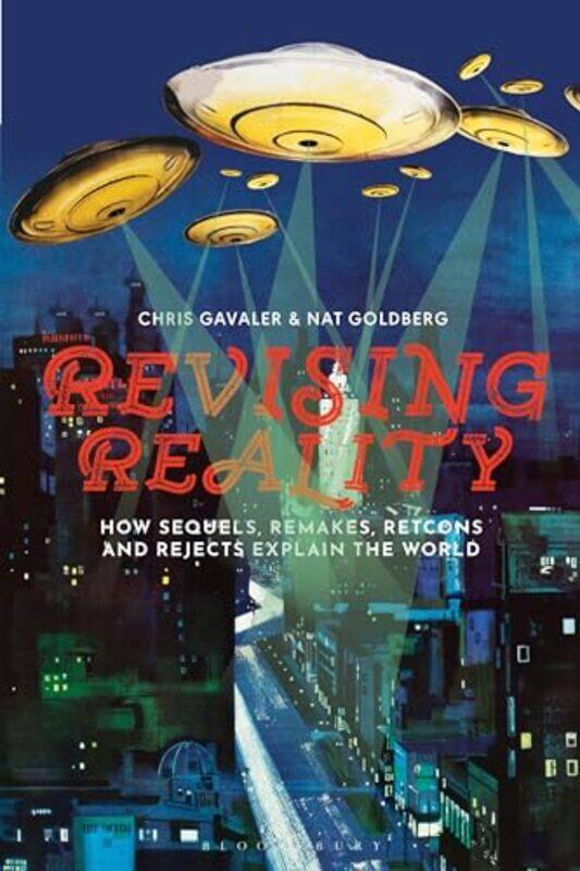 

Revising Reality by Dr Chris GavalerProfessor Nat Goldberg-Paperback