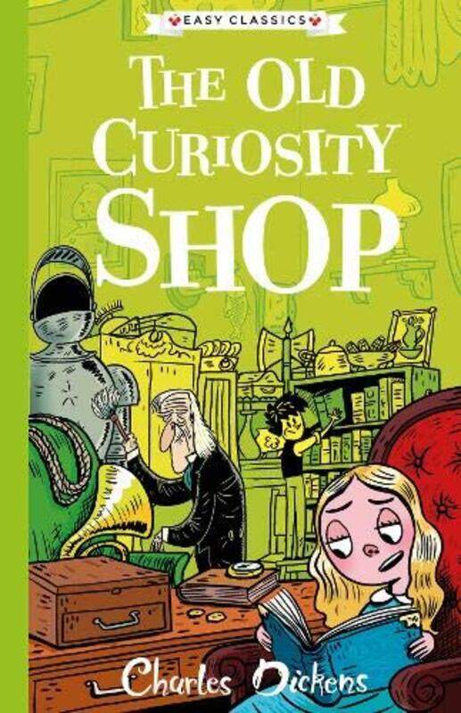 

The Old Curiosity Shop: The Charles Dickens Children's Collection (Easy Classics), Paperback Book, By: Mr Philip Gooden