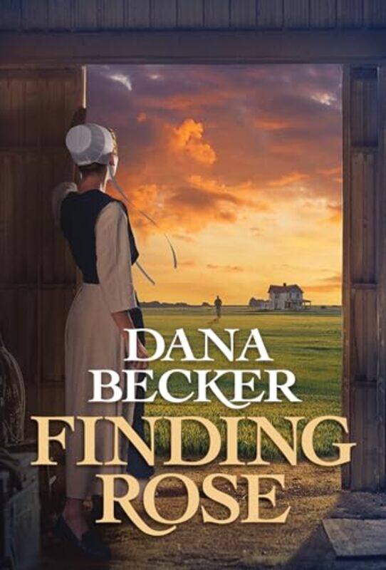 

Finding Rose by Dana Becker-Paperback
