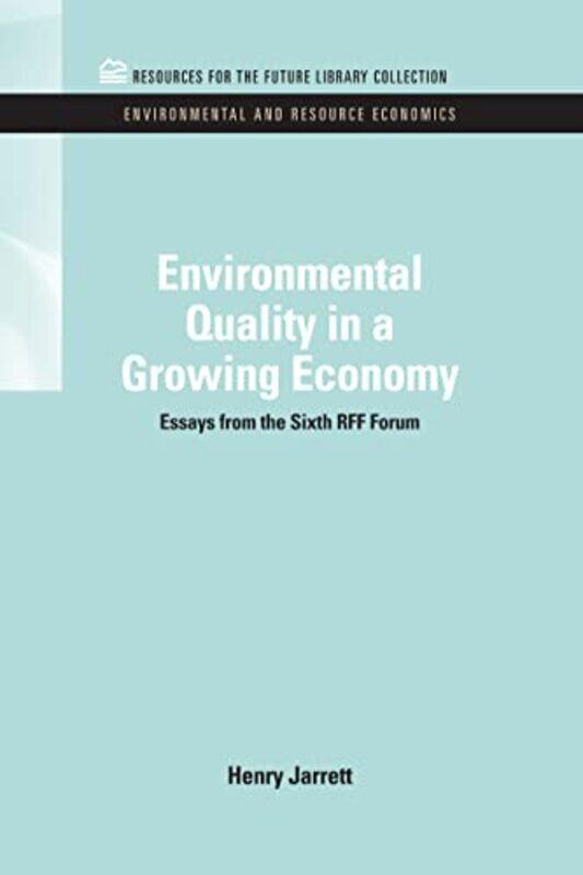 

Environmental Quality in a Growing Economy by Jingmai O'ConnorMaria Brzozowska-Hardcover