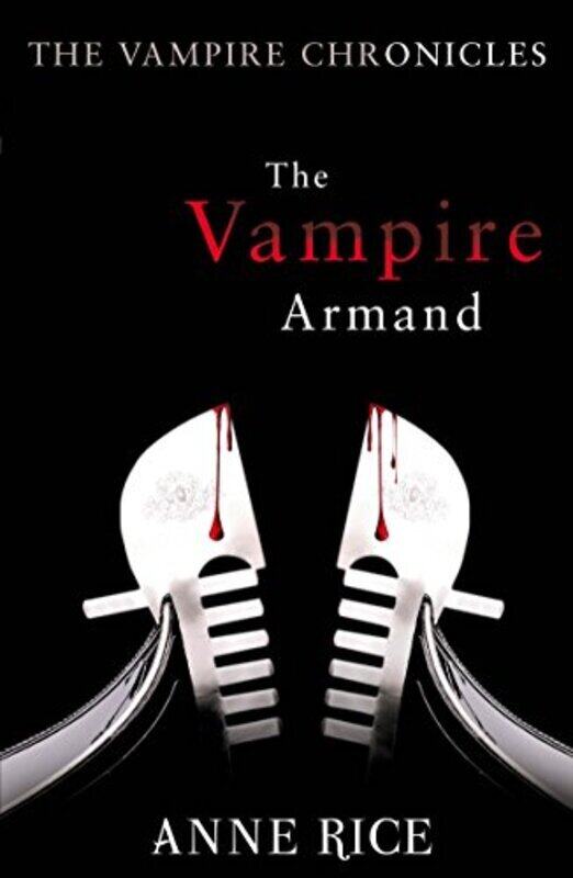 

The Vampire Armand (Vampire Chronicles), Paperback Book, By: Anne Rice