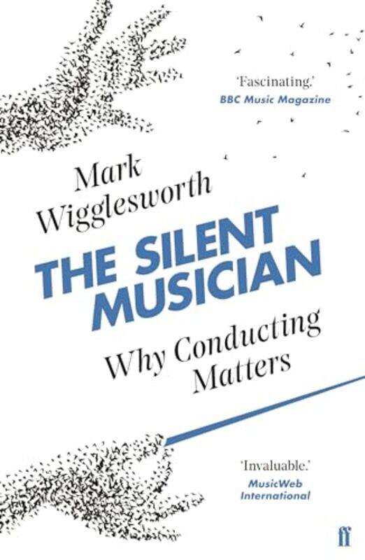 

The Silent Musician by Mark Wigglesworth-Paperback