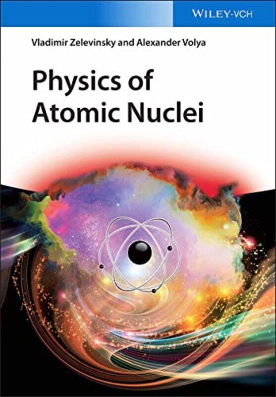 

Physics of Atomic Nuclei by Daniel S Freed-Hardcover