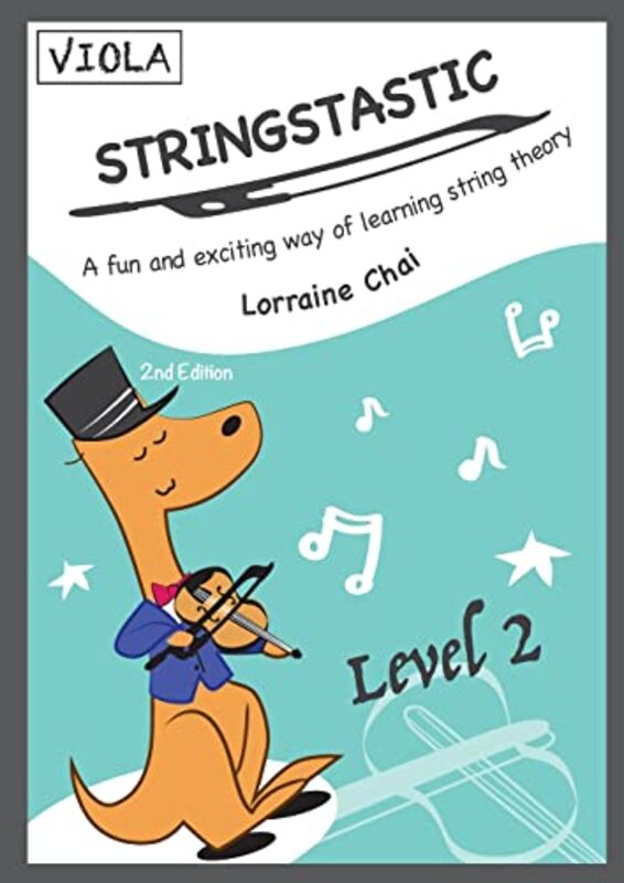 

Stringstastic Level 2 Viola by Lorraine Chai-Paperback