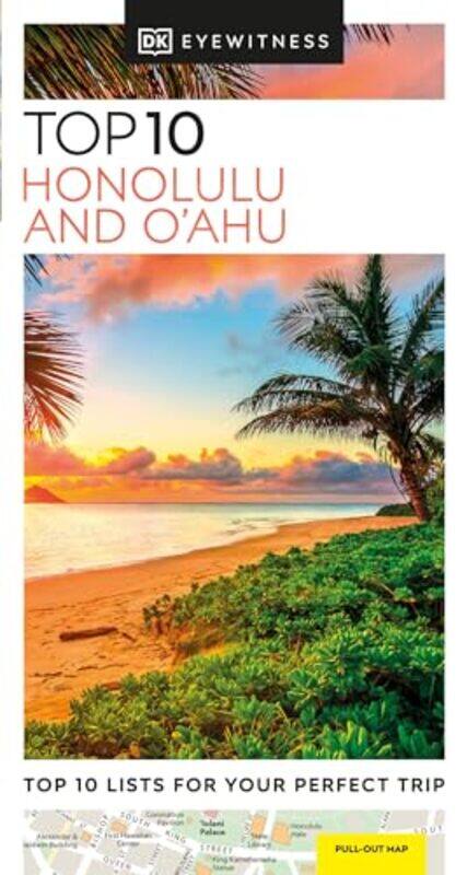 

DK Eyewitness Top 10 Honolulu and Oahu by DK Eyewitness-Paperback