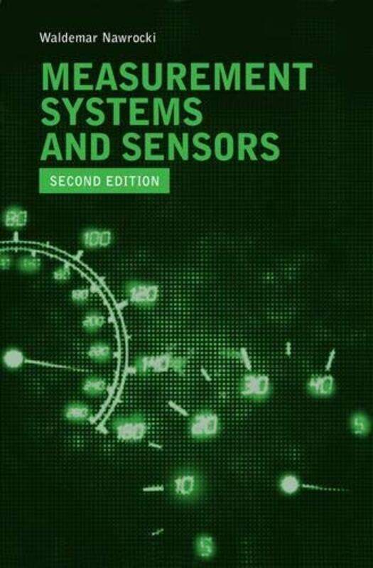 

Measurement Systems and Sensors Second Edition by Edward W Gondolf-Hardcover