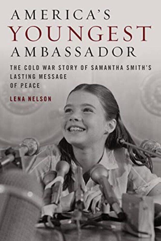 

Amer Youngest Ambassador By Nelson Lena - Hardcover