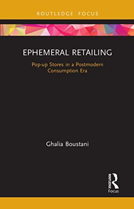 

Ephemeral Retailing by Ghalia Boustani-Paperback