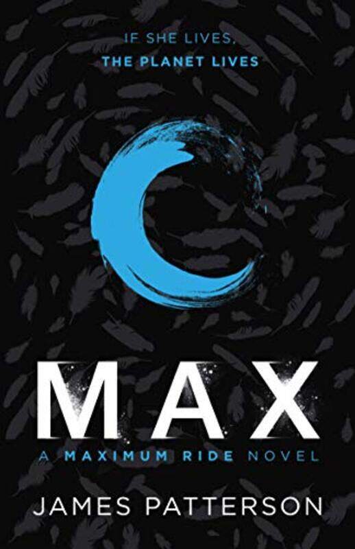 

Max A Maximum Ride Novel by James Patterson-Paperback