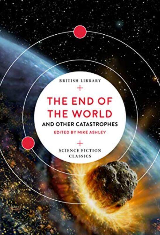 

The End of the World by Mike Ashley-Paperback