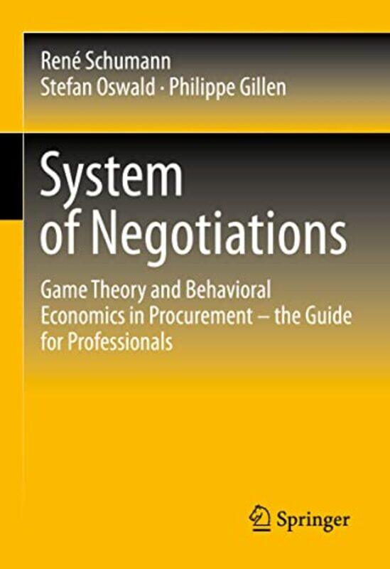 

System of Negotiations by Rene SchumannStefan OswaldPhilippe Gillen-Hardcover