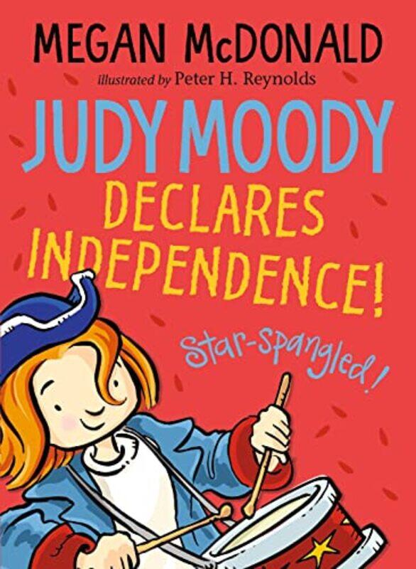 

Judy Moody Declares Independence by Megan McDonaldPeter H Reynolds-Paperback