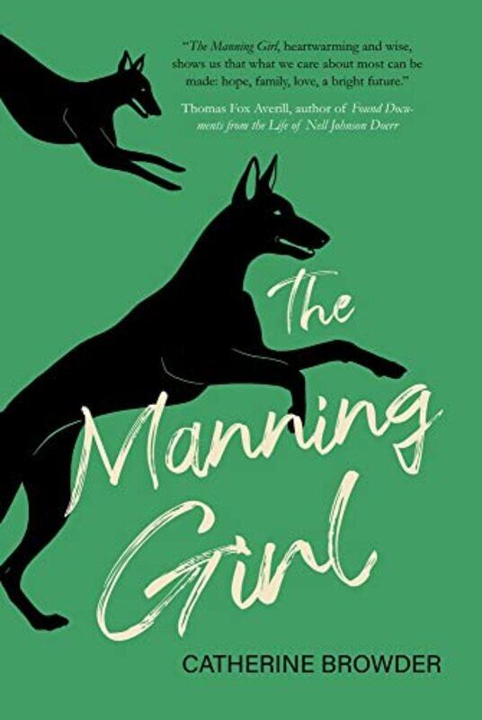 

The Manning Girl by Catherine Browder-Paperback