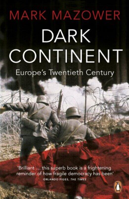 

Dark Continent by Mark Mazower-Paperback