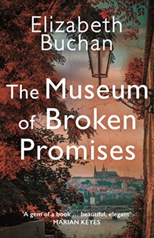 

The Museum of Broken Promises by Elizabeth Buchan-Paperback