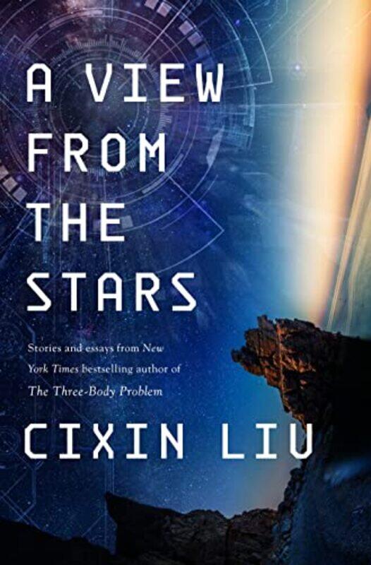 

A View From The Stars by Cixin Liu-Hardcover