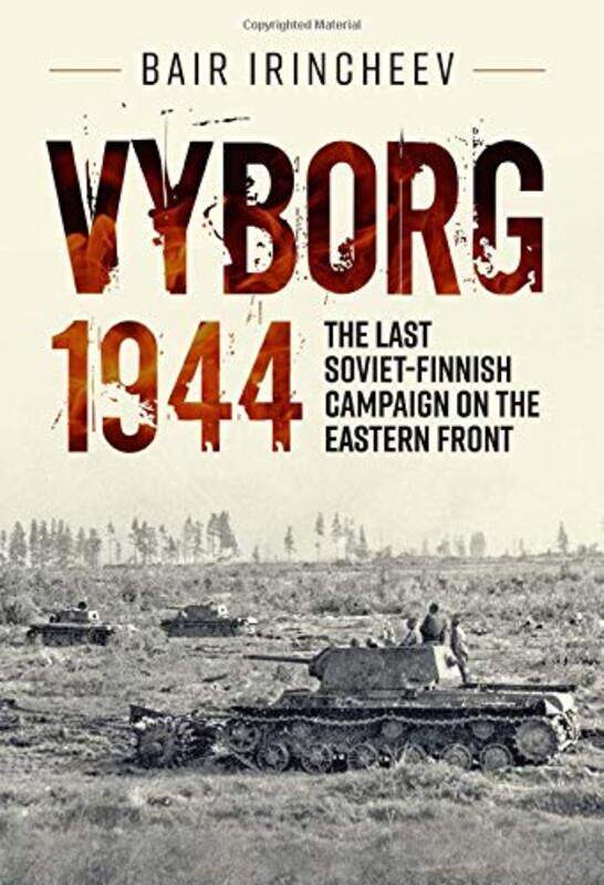 

Vyborg 1944 by Bair Irincheev-Paperback