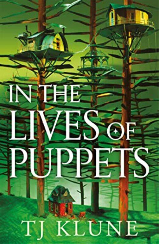 

In the Lives of Puppets by TJ Klune-Hardcover