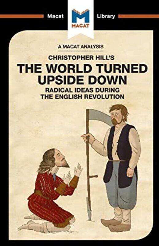 

An Analysis of Christopher Hills The World Turned Upside Down by Harman Bhogal-Paperback