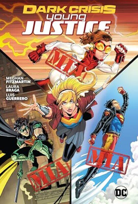 

Dark Crisis Young Justice by Meghan FitzmartinLaura Braga-Hardcover