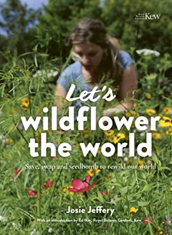 

Lets Wildflower the World by John BurkeDon Piper-Paperback