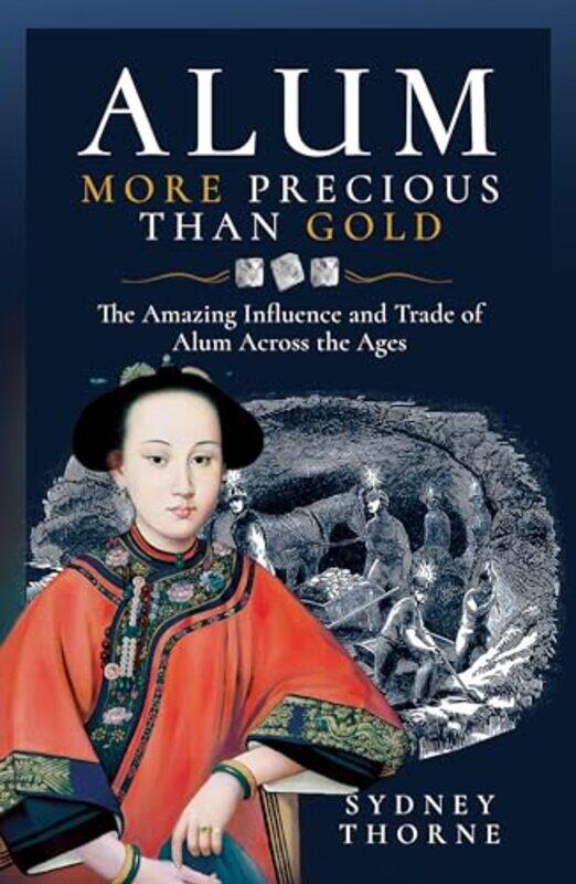 

Alum More Precious than Gold by Sydney Thorne-Hardcover