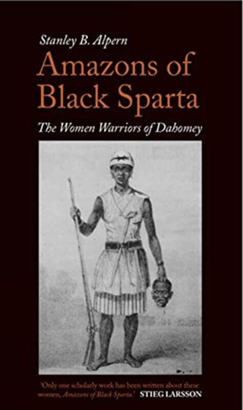 

Amazons of Black Sparta by Stanley B Alpern-Paperback