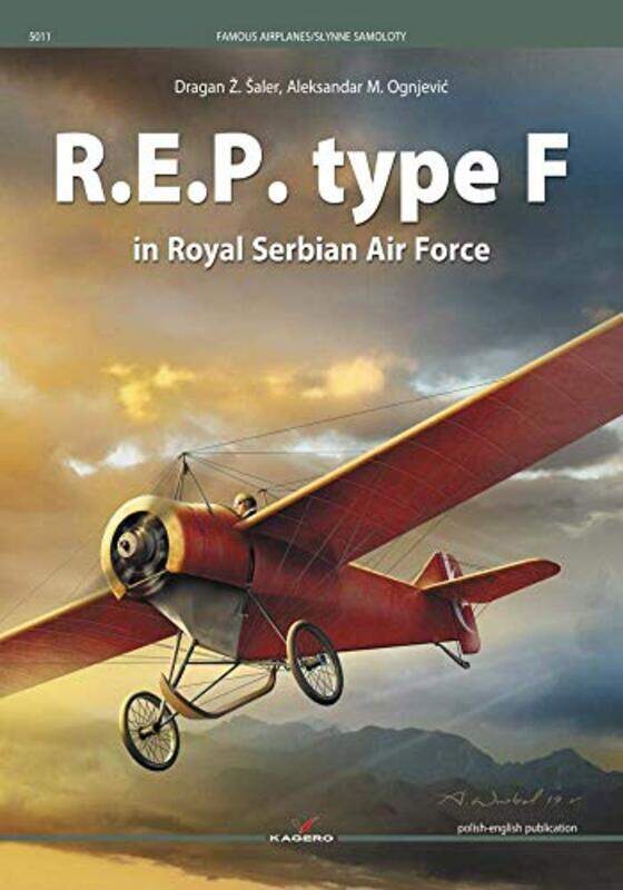 

REP Type F in Royal Serbian Air Force by Toby Beauchamp-Paperback