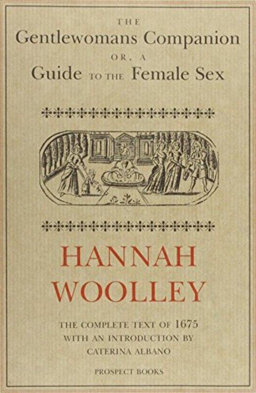 

The Gentlewomans Companion by Hannah WoolleyCaterina Albano-Hardcover