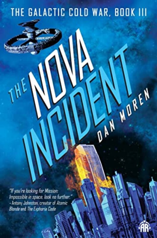 The Nova Incident by Dan Moren-Paperback