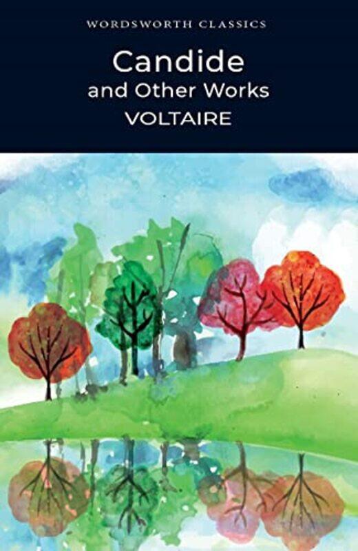 

Candide and Other Works by VoltaireDr Keith CarabineJames Senior Lecturer in French, University of Kent Fowler-Paperback