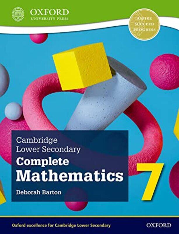 

Cambridge Lower Secondary Complete Mathematics 7 Student Book Second Edition By Barton Deborah Paperback