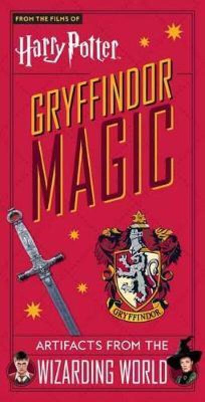 Harry Potter: Gryffindor Magic: Artifacts from the Wizarding World, Hardcover Book, By: Jody Revenson