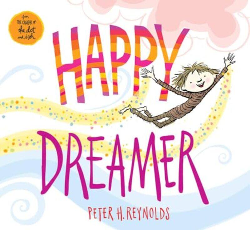 

Happy Dreamer By Reynolds Peter - Hardcover