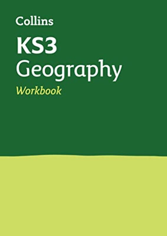 Ks3 Geography Workbook: Years 7, 8 And 9 Home Learning And School Resources From The Publisher Of Re By Collins Ks3 Paperback