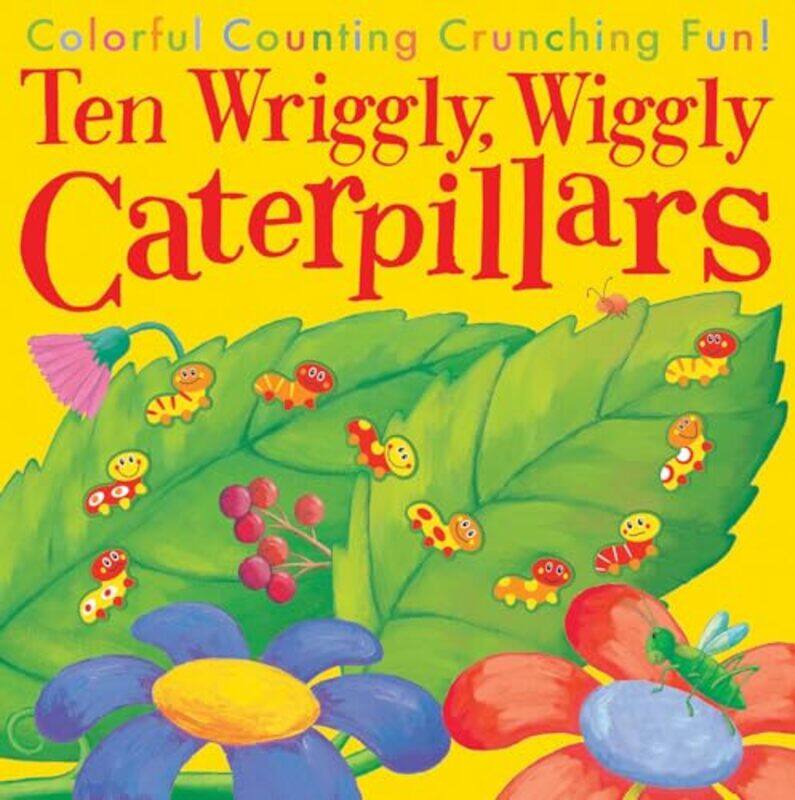 

10 Wriggly Wiggly Caterpillars By Tarbett Debbie - Paperback