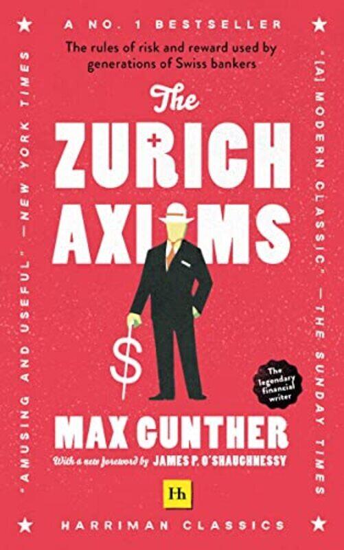 

The Zurich Axioms By Max Gunther Paperback