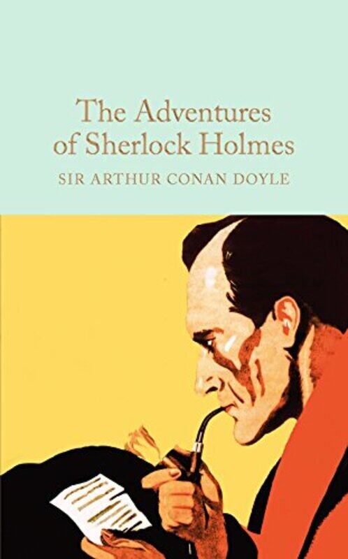 

The Adventures Of Sherlock Holmes By Sir Arthur Conan Doyle Hardcover