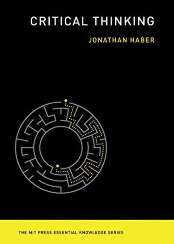 

Critical Thinking , Paperback by Haber, Jonathan (Educational Researcher, Degree of Freedom Project)