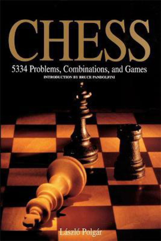 Chess: 5334 Problems, Combinations and Games, Paperback Book, By: Bruce Pandolfini