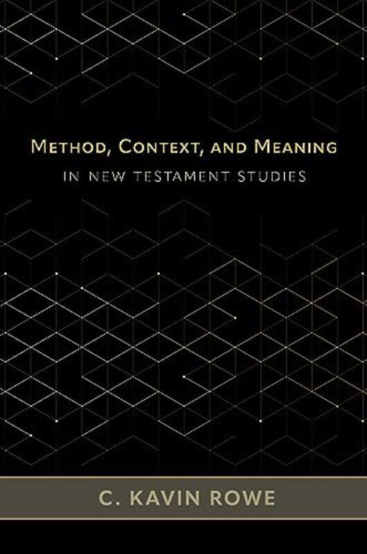 

Method Context and Meaning in New Testament Studies by Haynes Publishing-Hardcover