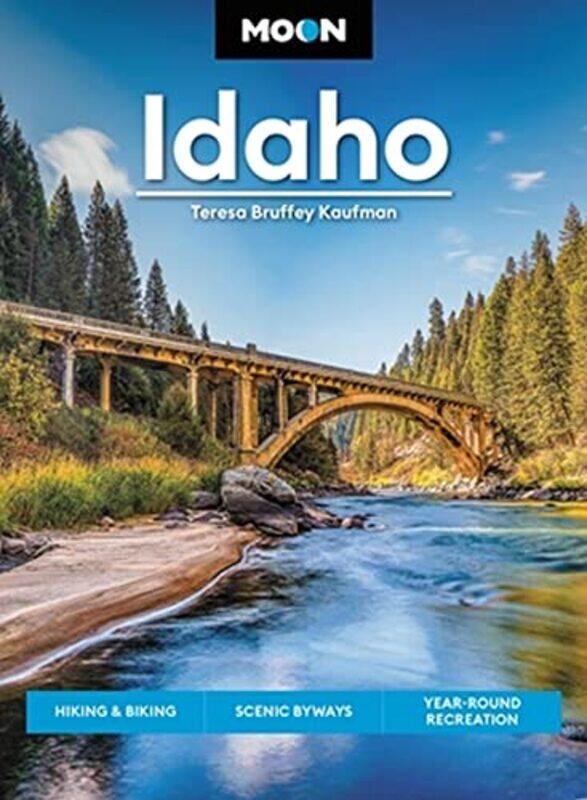 

Moon Idaho First Edition by Teresa Bruffey Kaufman-Paperback