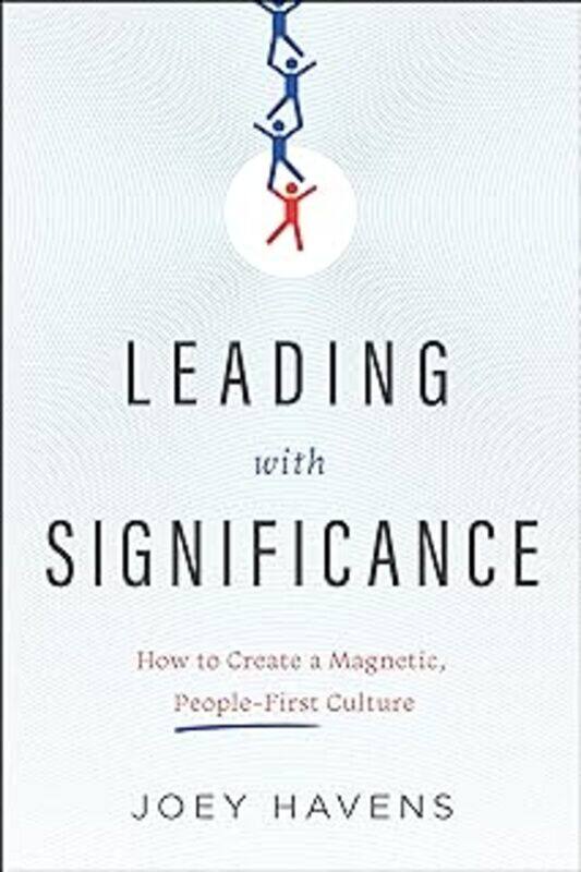 

Leading With Significance By Havens Joey - Hardcover