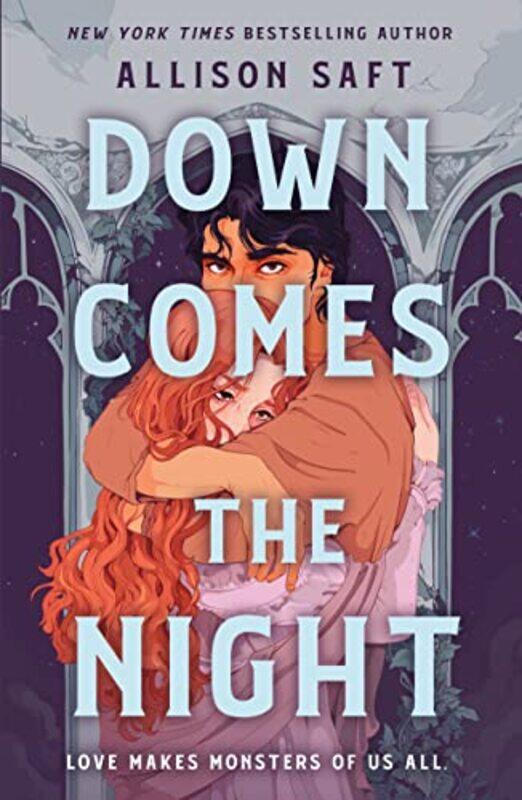

Down Comes The Night By Saft Allison - Paperback