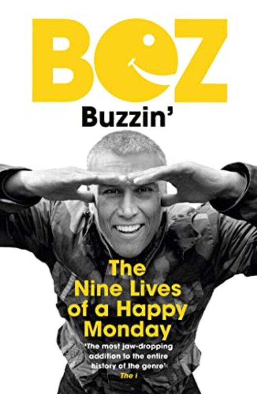 

Buzzin by Bez-Paperback