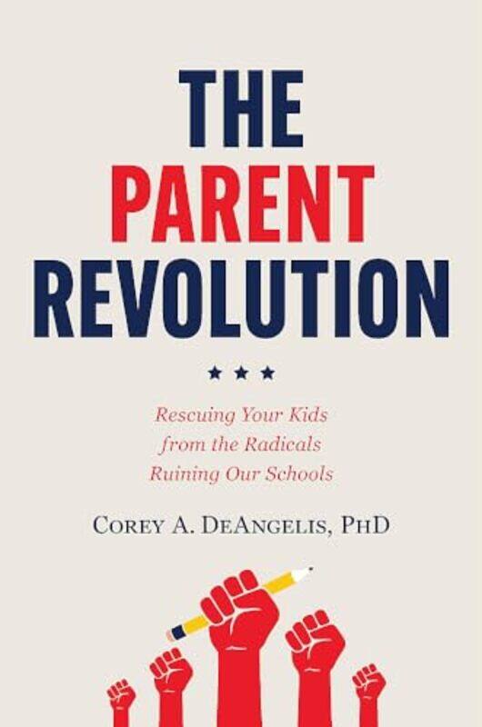 

Parent Revolution By Deangelis Corey A - Hardcover